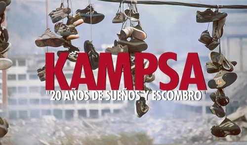 Kampsa 20 años de sueños y escombro