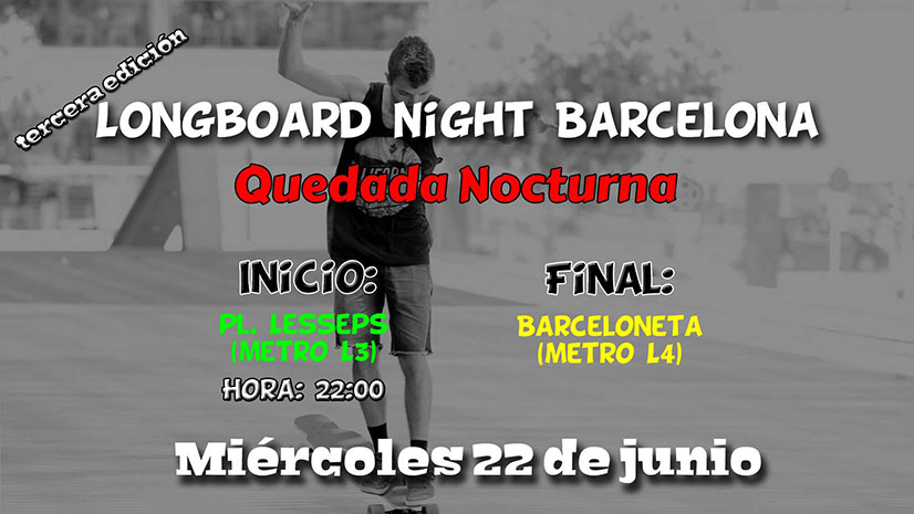 Longboard Night Barcelona