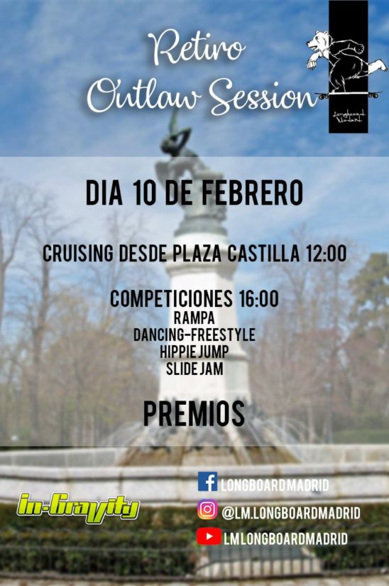 Retiro Outlaw Session Longboard Madrid